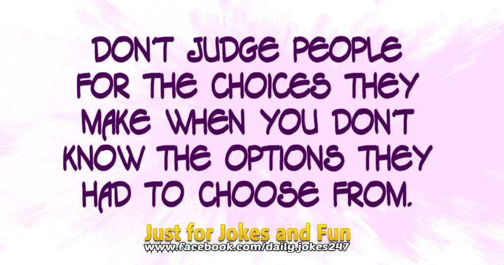 Don't judge people