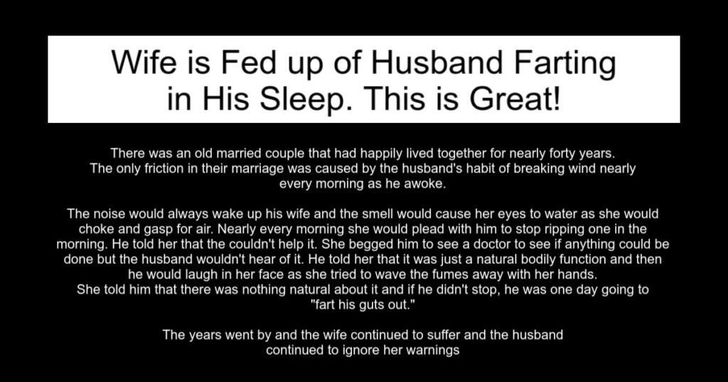 Wife is Fed up of Husband Farting in His Sleep