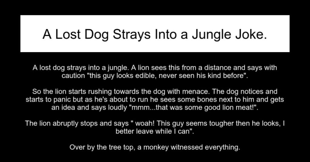 A Lost Dog Strays Into a Jungle Joke.