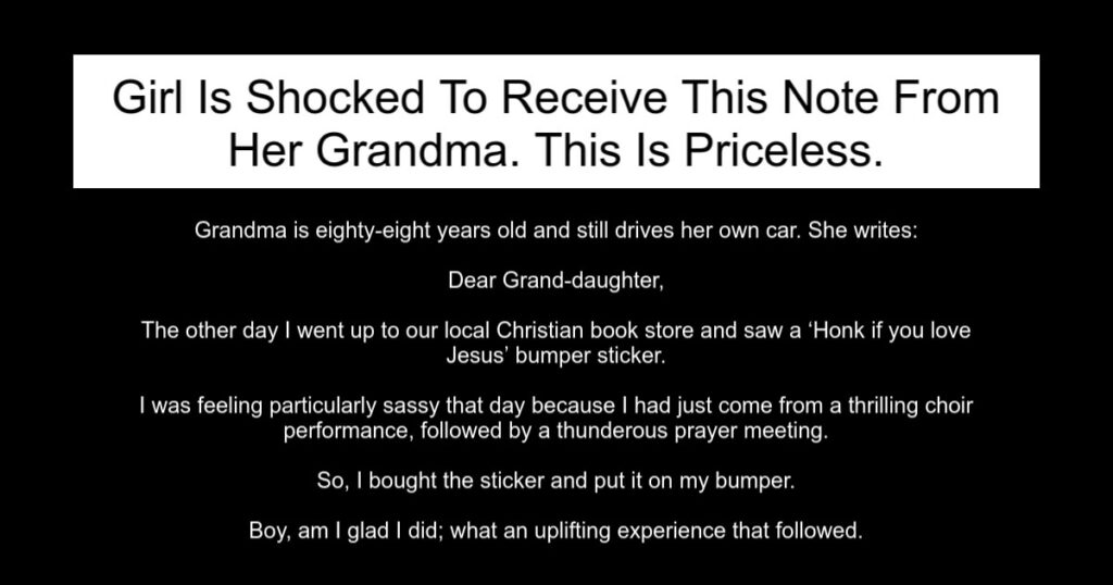 Girl Is Shocked To Receive This Note From Her Grandma.