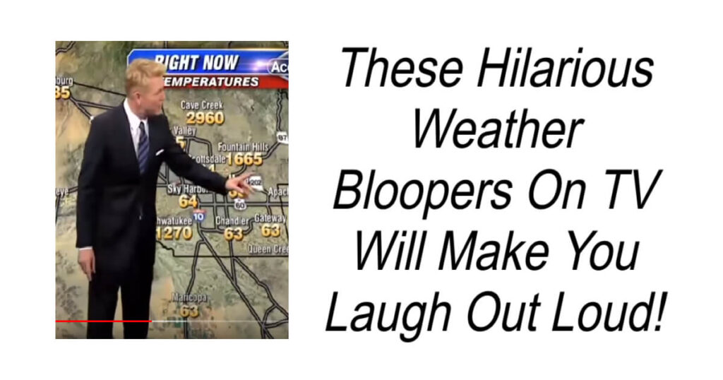 Hilarious Weather Bloopers On TV