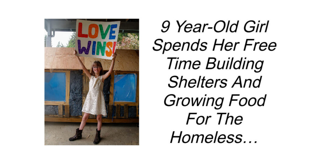 Girl Spends Free Time Building Shelters