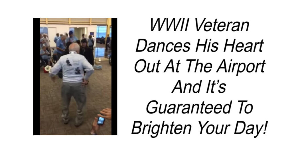Veteran Dances His Heart Out At Airport
