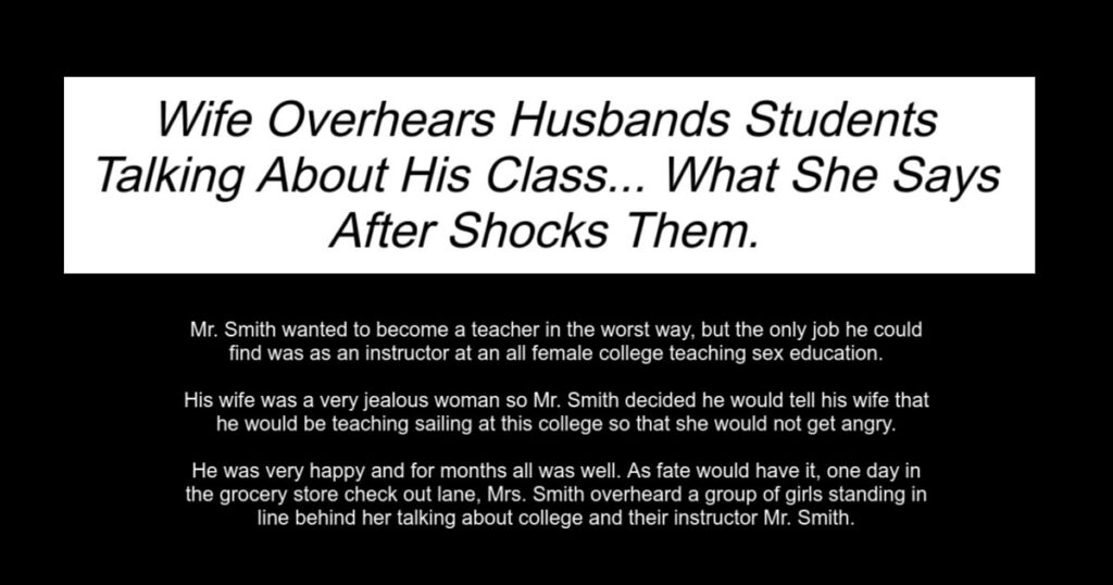 Wife Overhears Husbands Students Talking