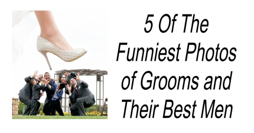 Funniest Photos of Grooms and Their Best Men