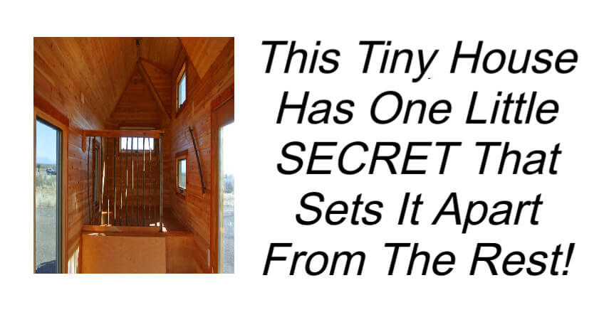 Tiny House Has One Little SECRET