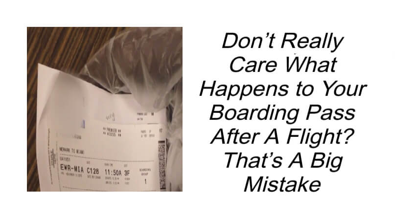 Be Careful What Happens to Your Boarding Pass After A Flight