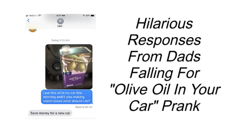Dads Falling For "Olive Oil In Your Car" Prank
