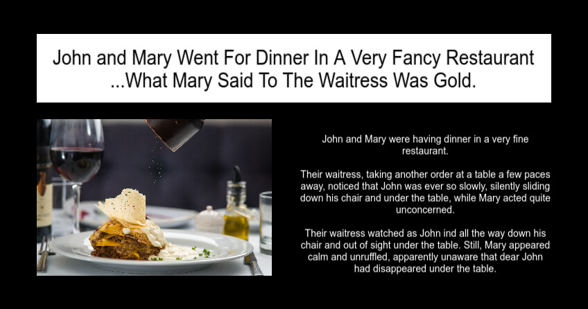 John and Mary Went For Dinner In A Very Fancy Restaurant