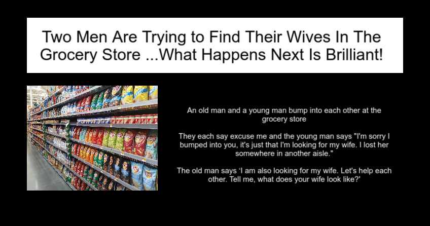 Two Men Lose Their Wives In The Grocery Store