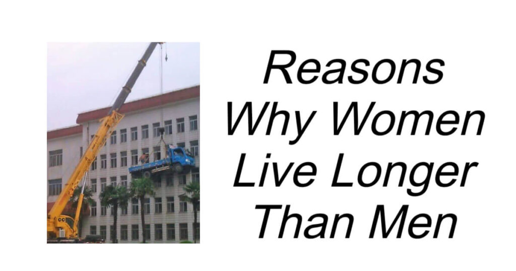 Reasons Why Women Live Longer Than Men