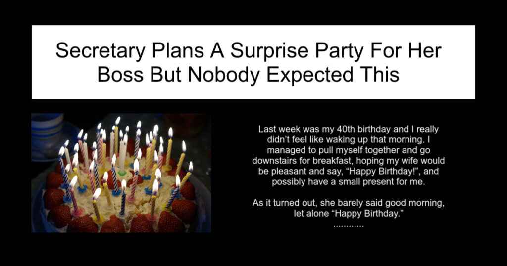 Secretary Plans A Surprise Party For Her Boss
