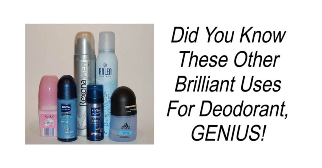 Did You Know These Other Brilliant Uses For Deodorant
