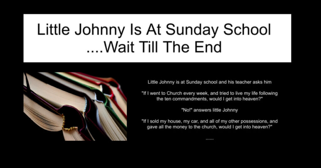 Little Johnny Is At Sunday School