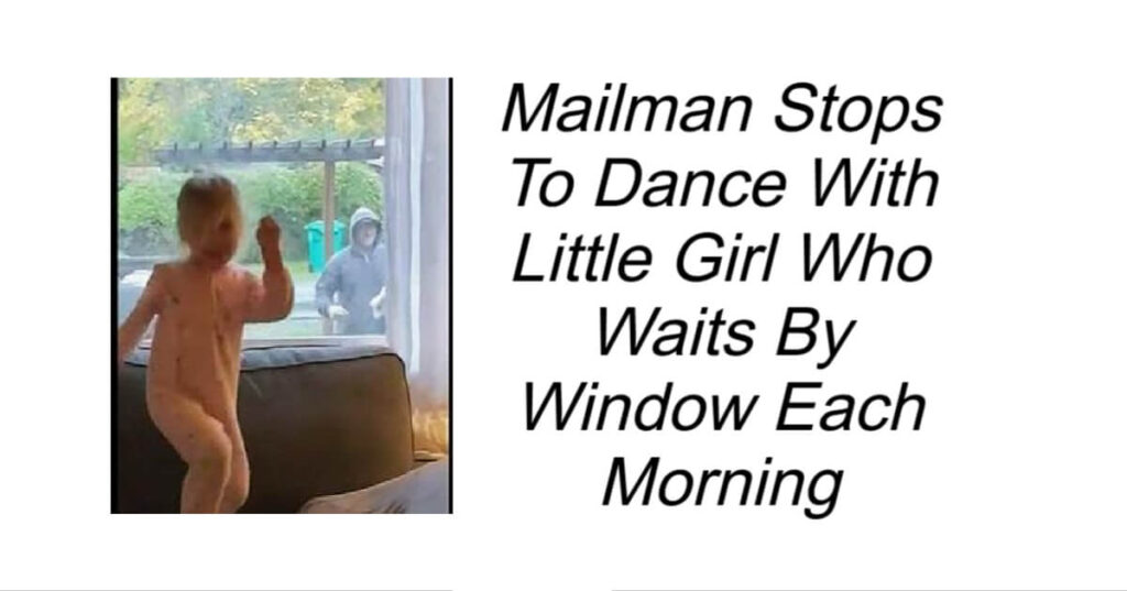 Mailman Stops To Dance With Little Girl