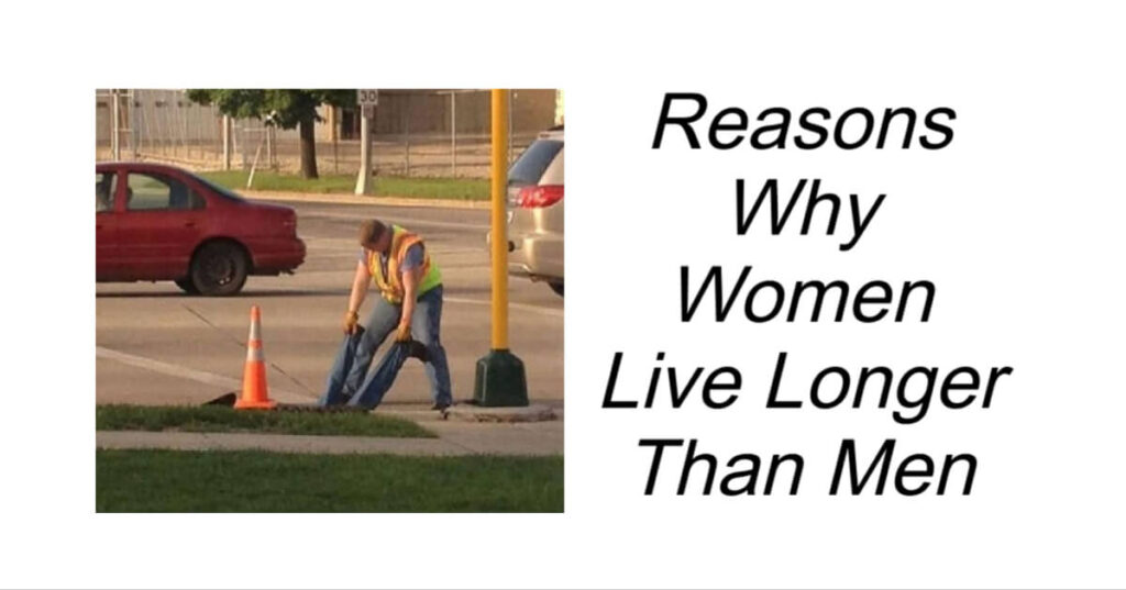 Reasons Why Women Live Longer Than Men