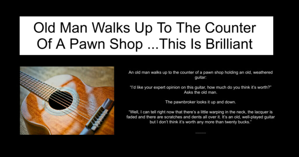 Old Man Walks Up To The Counter Of A Pawn Shop