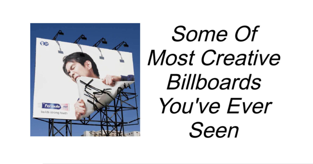 Some Of Most Creative Billboards You've Ever Seen