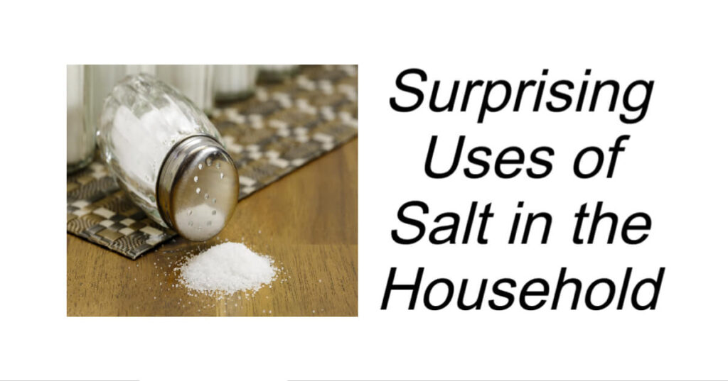 Surprising Uses of Salt in the Household