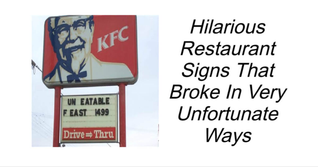 Restaurant Signs That Broke