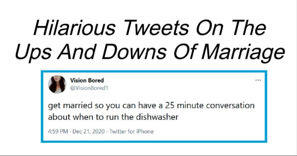 Hilarious Tweets On The Ups And Downs Of Marriage