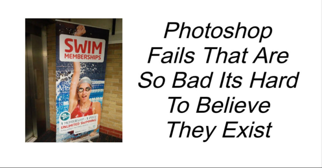 Photoshop Fails That Are So Bad