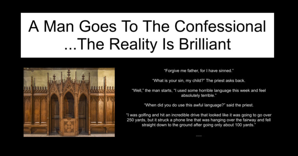 A Man Goes To The Confessional
