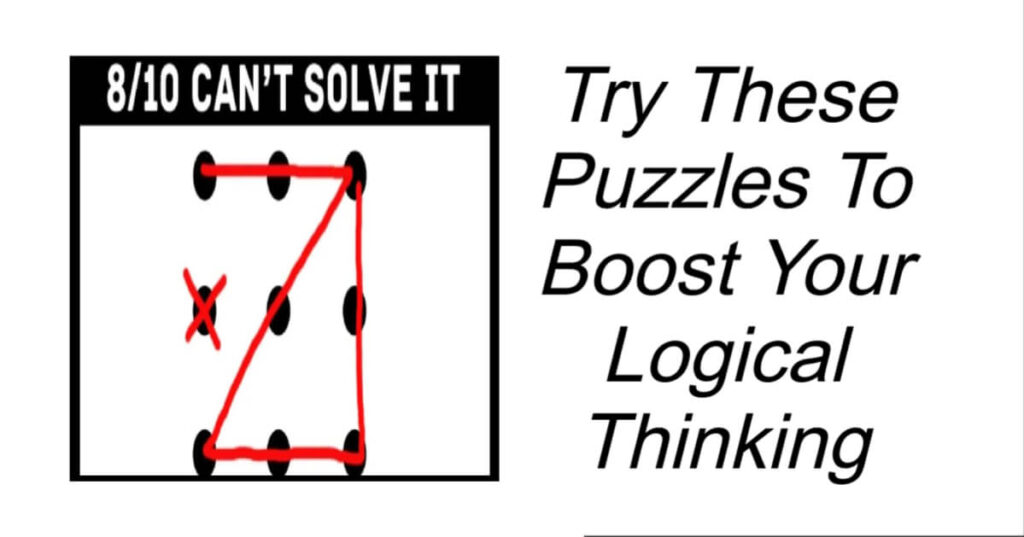 Puzzles To Boost Your Logical Thinking