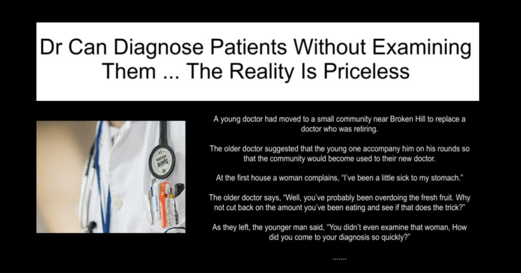Dr Can Diagnose Patients Without Examining Them