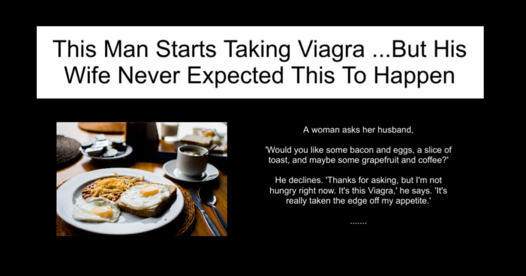 This Man Starts Taking Viagra