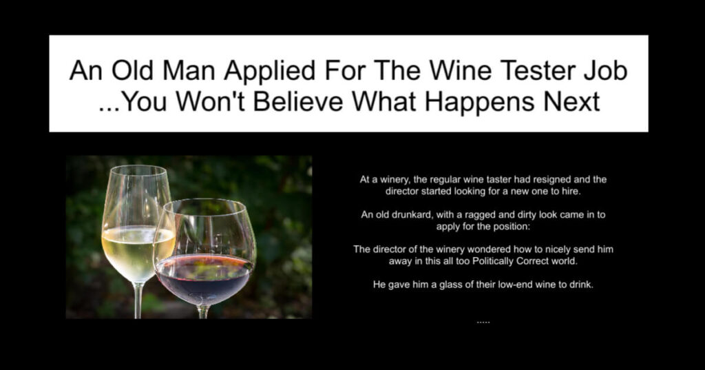 An Old Man Applied For The Wine Tester Job