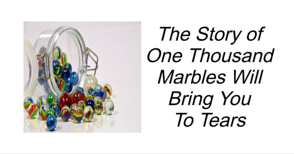 The Story of One Thousand Marbles