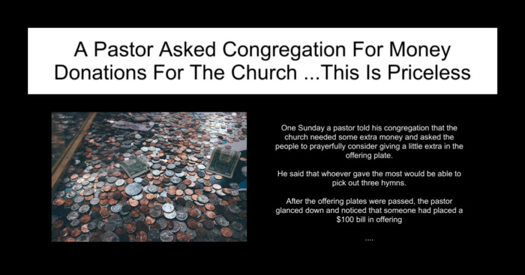 A Pastor Asked Congregation For Money Donations