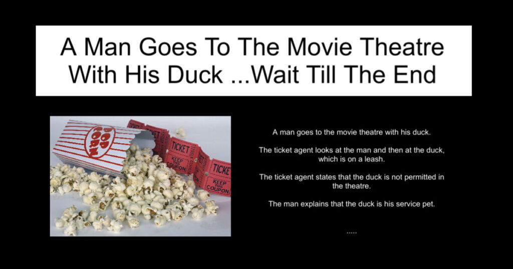 A Man Goes To The Movie Theatre With His Duck