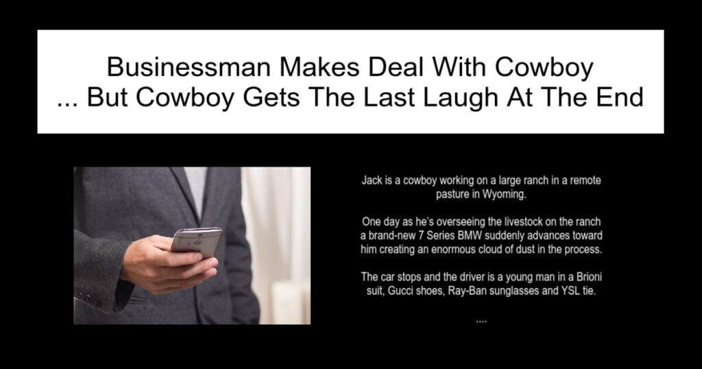 Businessman Makes Deal With Cowboy