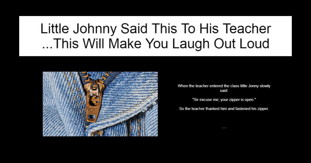 Little Johnny Said This To His Teacher