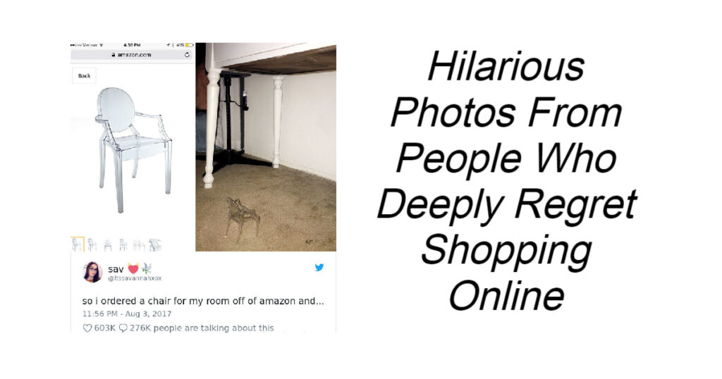 Hilarious Photos From People Who Deeply Regret Shopping Online