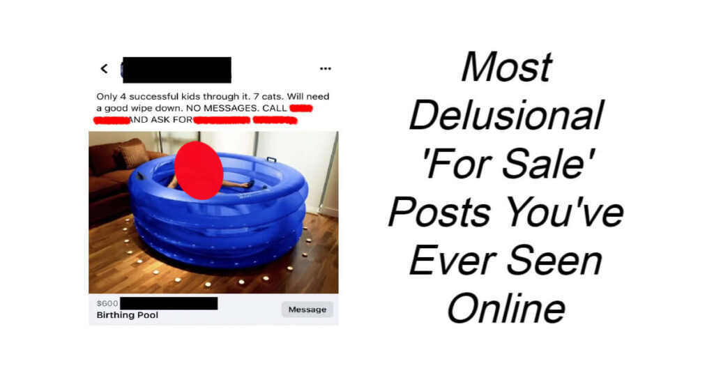 Most Delusional 'For Sale' Posts