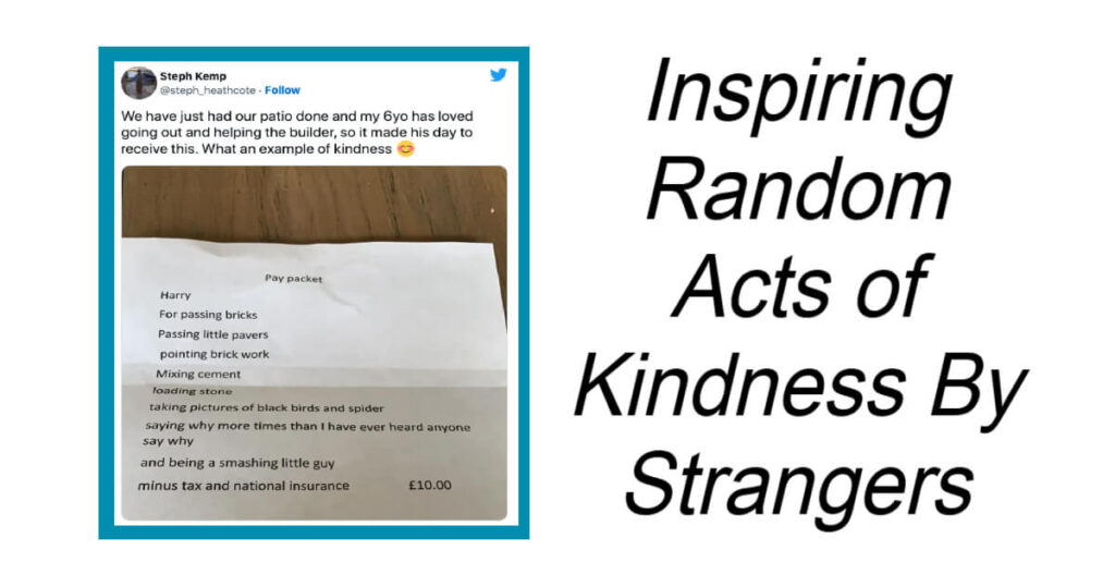 Inspiring Random Acts of Kindness By Strangers