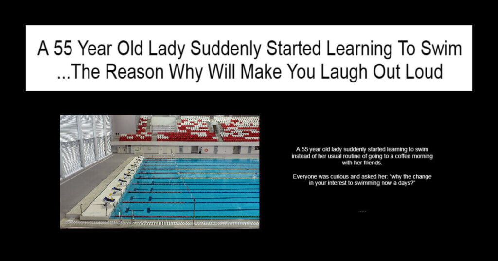 A 55 Year Old Lady Suddenly Started Learning To Swim