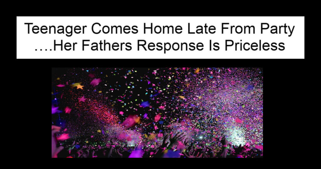 Teenager Comes Home Late From Party