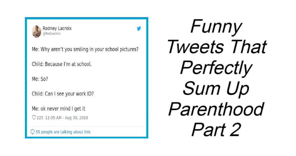 Funny Tweets That Perfectly Sum Up Parenthood Part 2