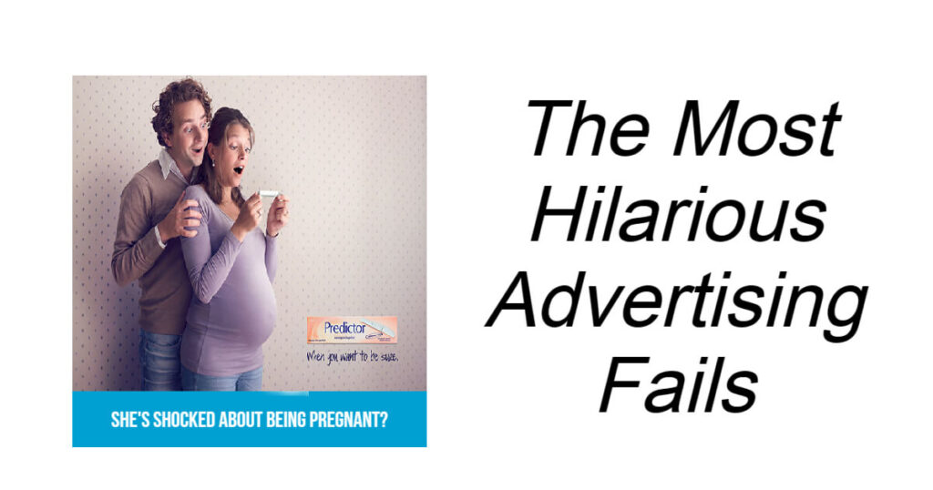 The Most Hilarious Advertising Fails