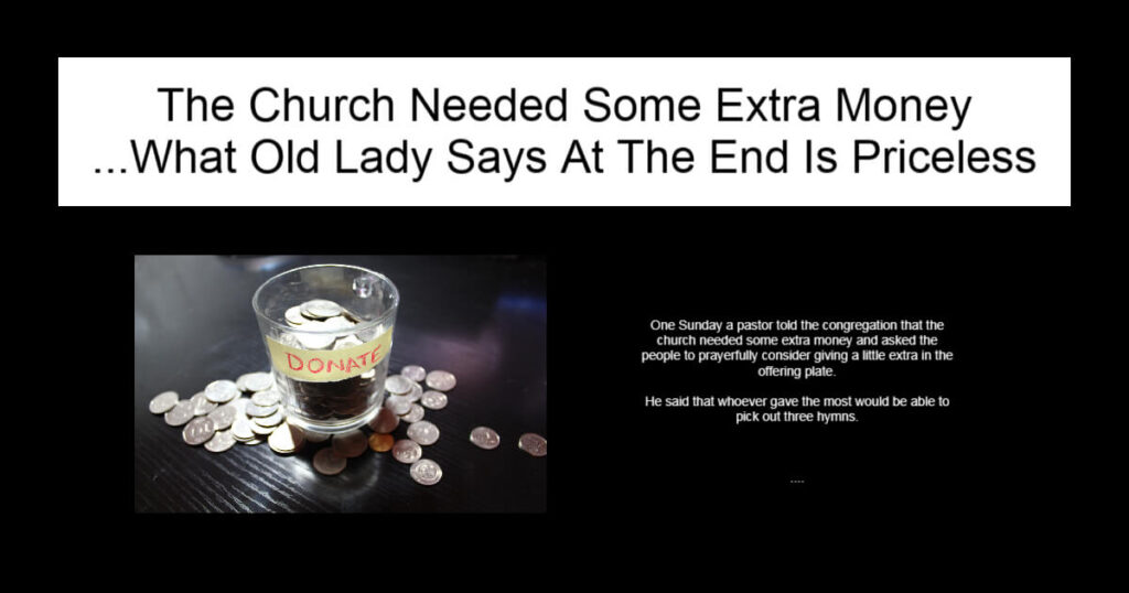 The Church Needed Some Extra Money