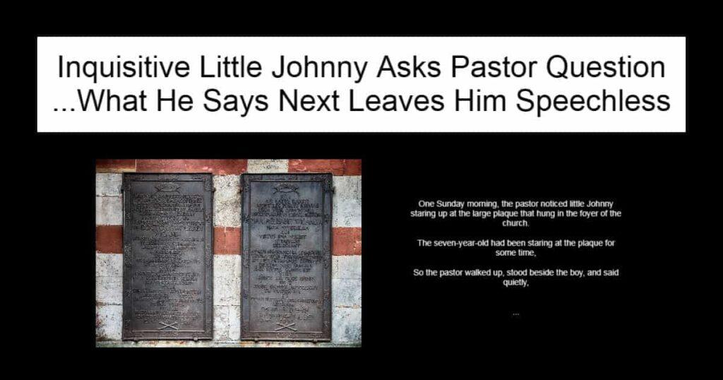 Inquisitive Little Johnny Asks Pastor Question