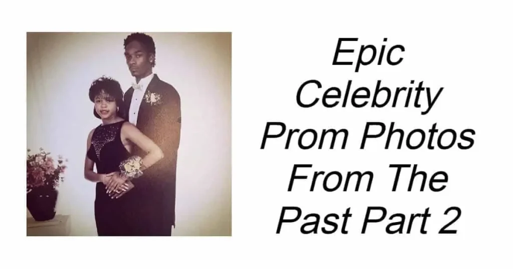 Epic Celebrity Prom Photos From The Past Part 2