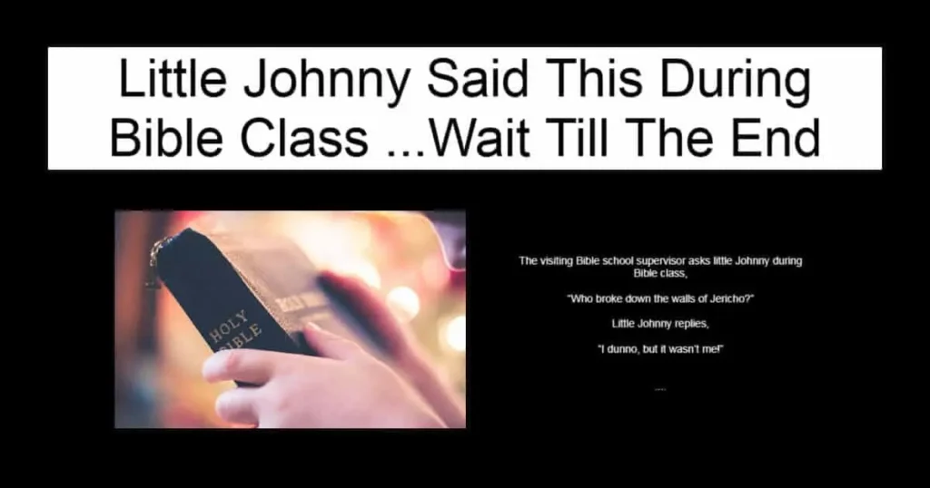 Little Johnny Said This During Bible Class
