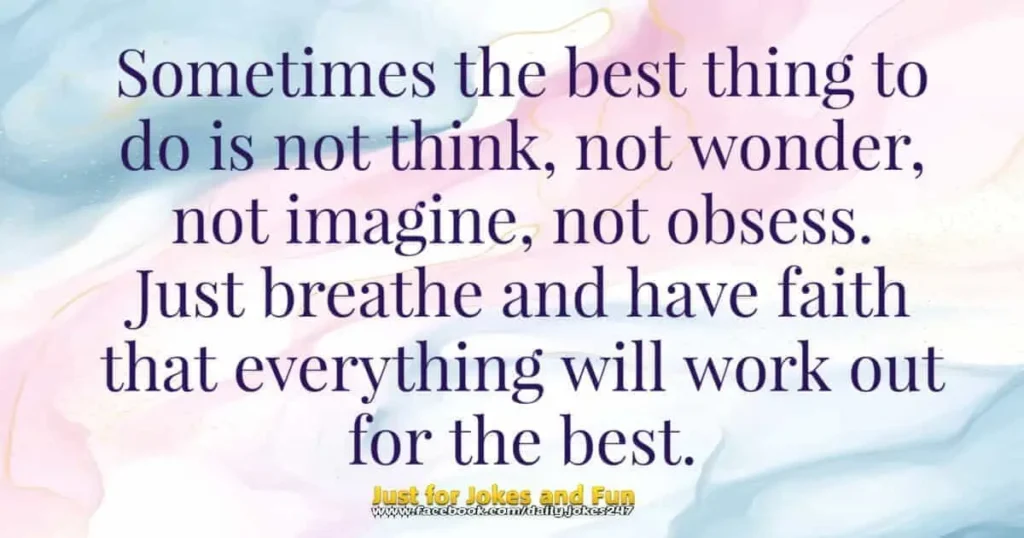 Everything will work out
