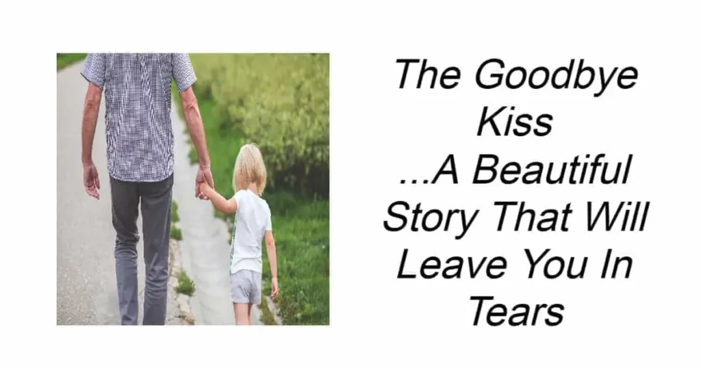 The Goodbye Kiss