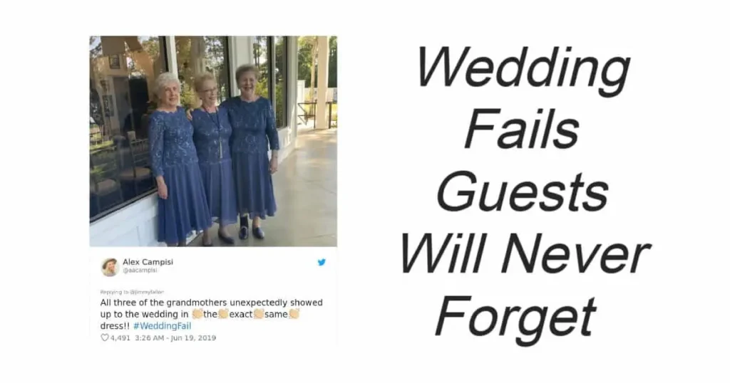Wedding Fails Guests Will Never Forget 